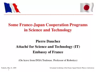 Some France-Japan Cooperation Programs  in Science and Technology