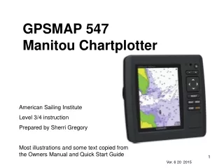 GPSMAP 547 Manitou  Chartplotter