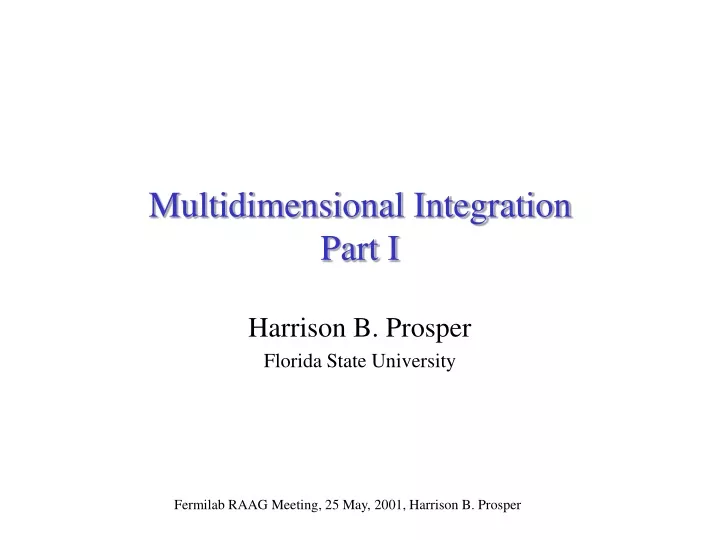 multidimensional integration part i
