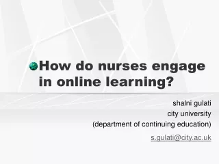 How do nurses engage in online learning?