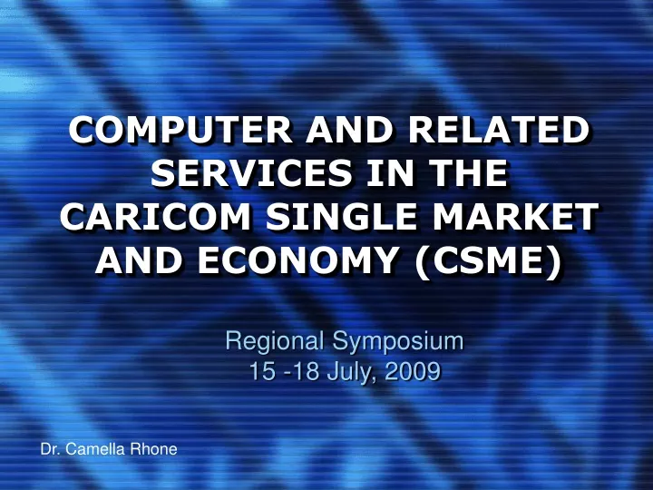 computer and related services in the caricom single market and economy csme