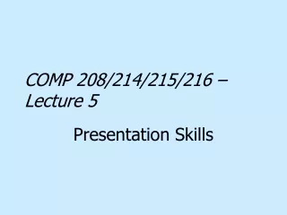 COMP 208/214/215/216 – Lecture 5