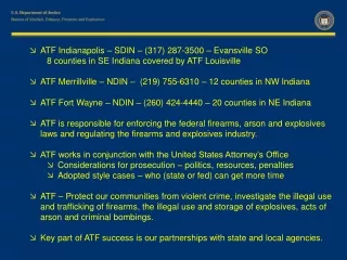 ATF Indianapolis – SDIN – (317) 287-3500 – Evansville SO