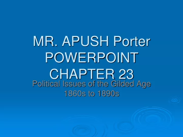 mr apush porter powerpoint chapter 23