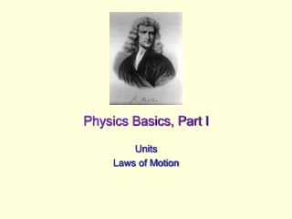 Physics Basics, Part I