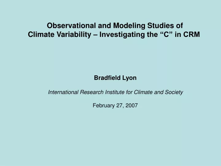 observational and modeling studies of climate