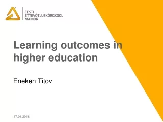 Learning outcomes in higher education