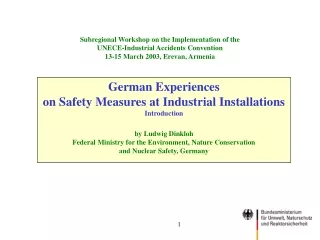 German Experiences  on Safety Measures at Industrial Installations Introduction