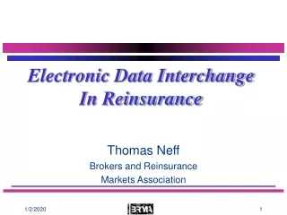Electronic Data Interchange  In Reinsurance
