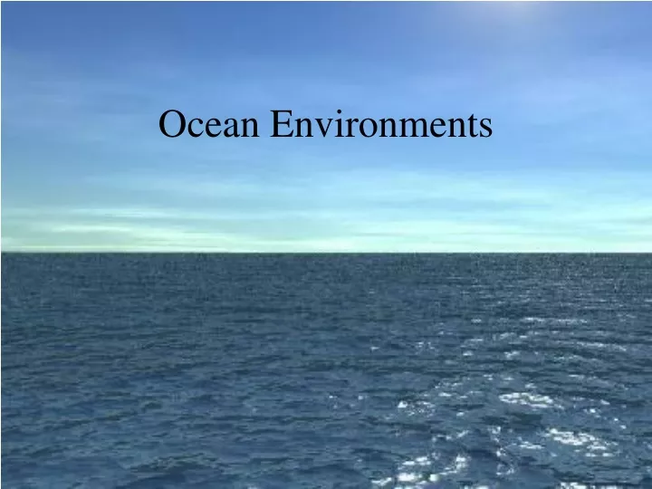 ocean environments