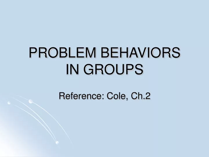 problem behaviors in groups
