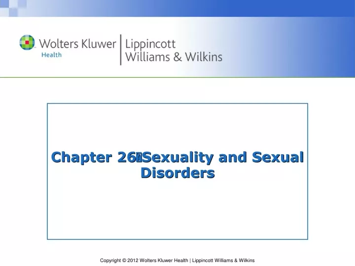 chapter 26 sexuality and sexual disorders