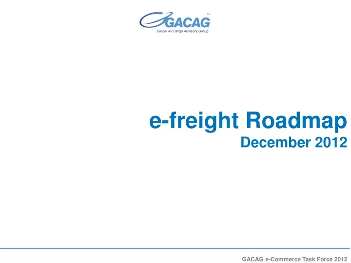 e freight roadmap december 2012