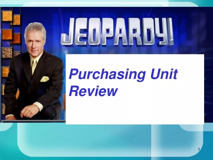 purchasing unit review