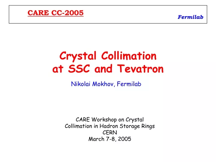 crystal collimation at ssc and tevatron