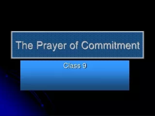 The Prayer of Commitment