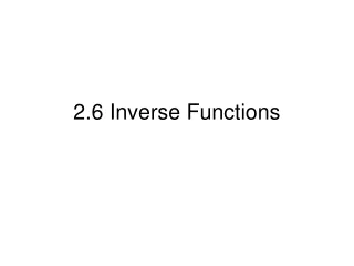 2.6 Inverse Functions