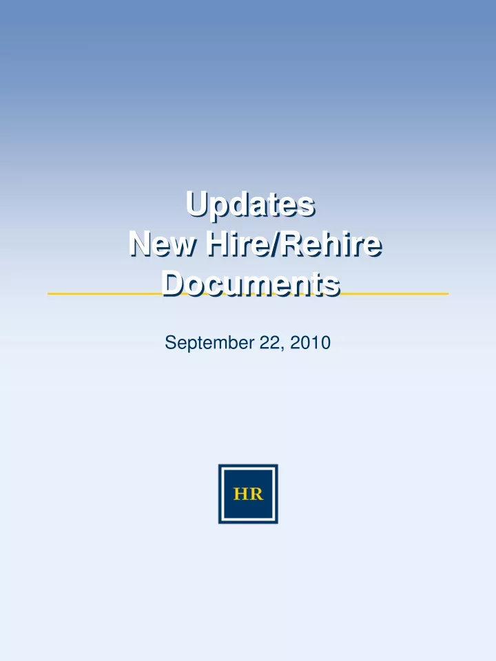 updates new hire rehire documents