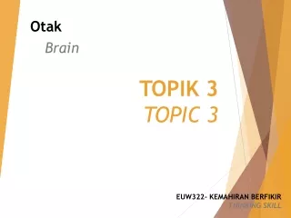 TOPIK 3 TOPIC 3