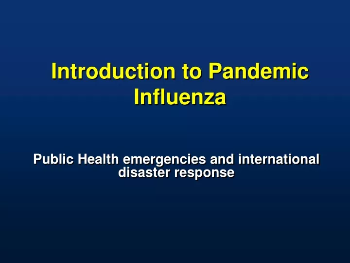 introduction to pandemic influenza