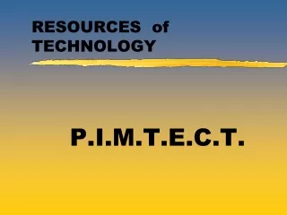RESOURCES  of  TECHNOLOGY