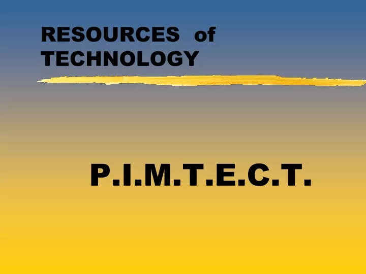 resources of technology