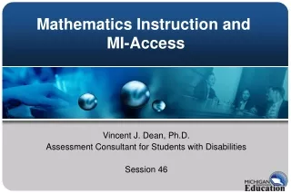 Mathematics Instruction and  MI-Access