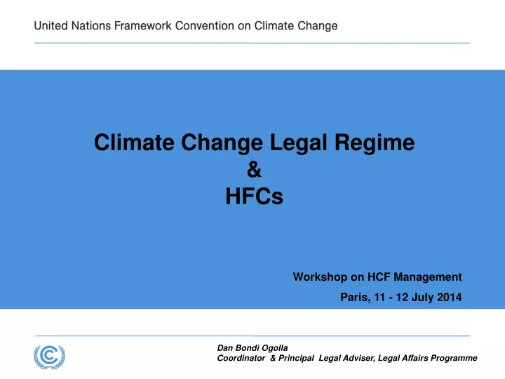 climate change legal regime hfcs workshop