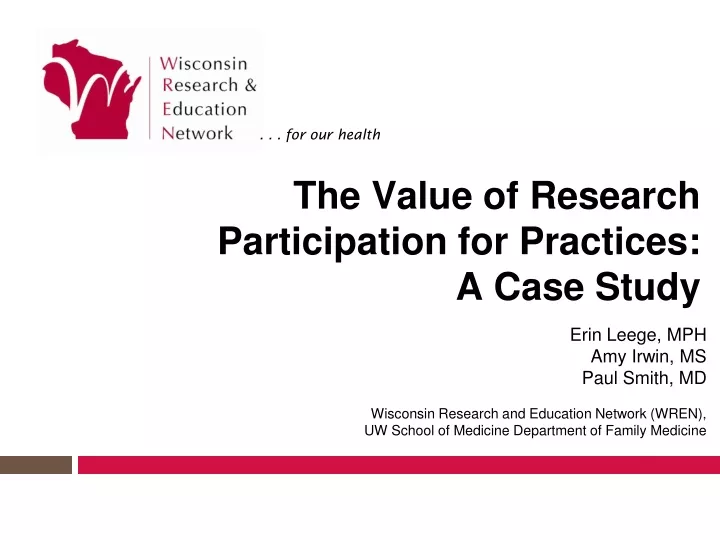 the value of research participation for practices a case study
