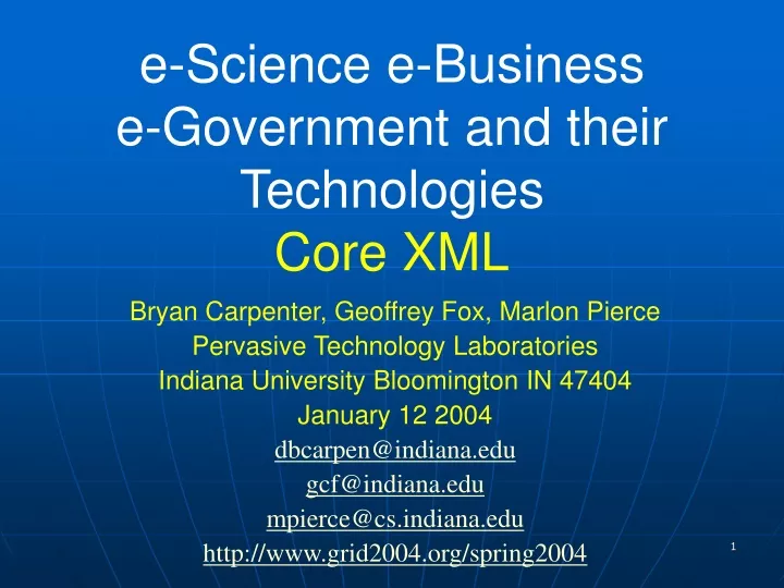 e science e business e government and their technologies core xml