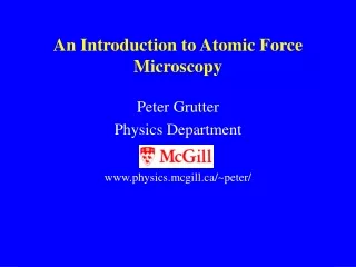 An Introduction to Atomic Force Microscopy