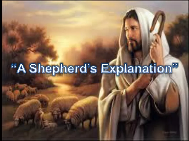 a shepherd s explanation