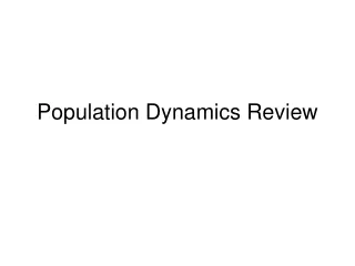 Population Dynamics Review