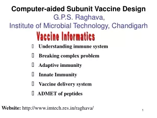Understanding immune system  Breaking complex problem   Adaptive immunity  Innate Immunity
