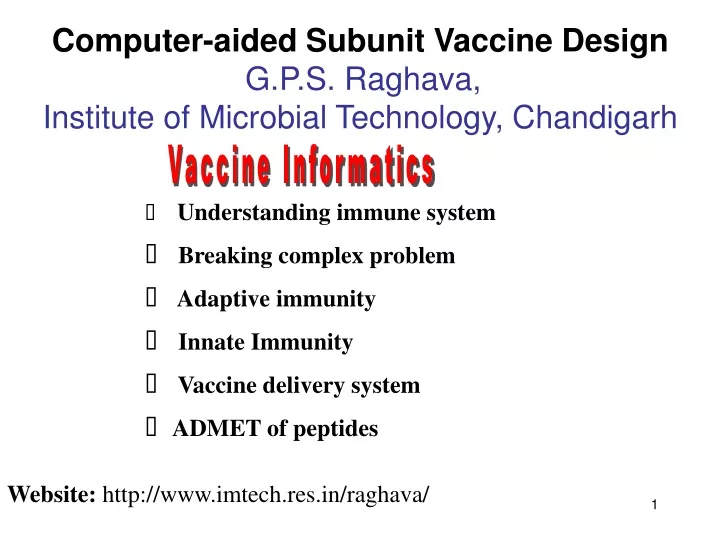 computer aided subunit vaccine design g p s raghava institute of microbial technology chandigarh
