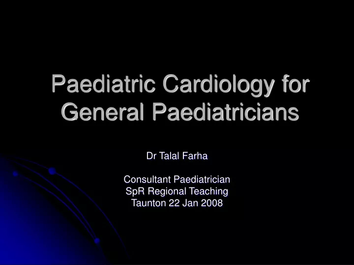 paediatric cardiology for general paediatricians