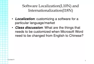 Software Localization(L10N) and Internationalization(I18N)