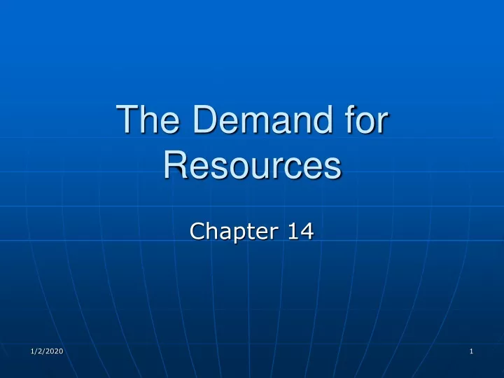 the demand for resources