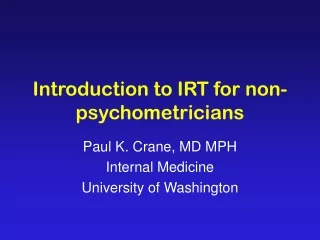 Introduction to IRT for non-psychometricians