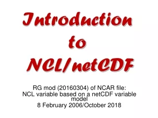 RG mod (20160304) of NCAR file: NCL variable based on a  netCDF  variable model