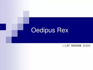 Oedipus Rex