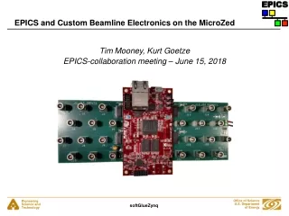 EPICS and Custom Beamline Electronics on the  MicroZed