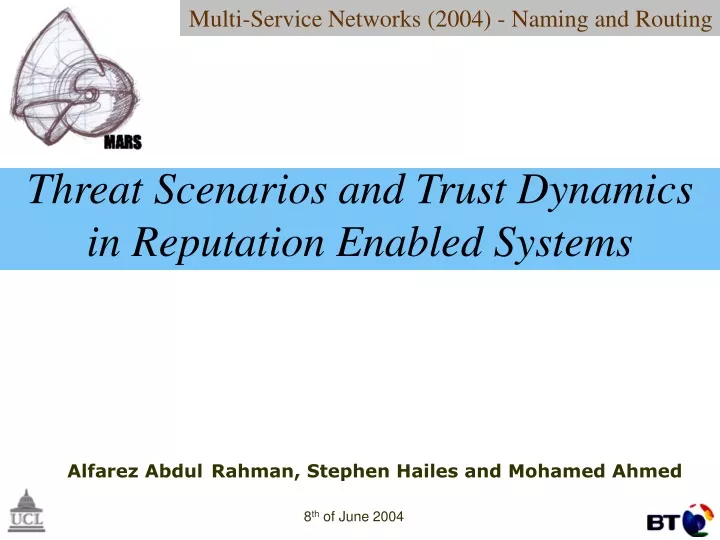 threat scenarios and trust dynamics in reputation enabled systems