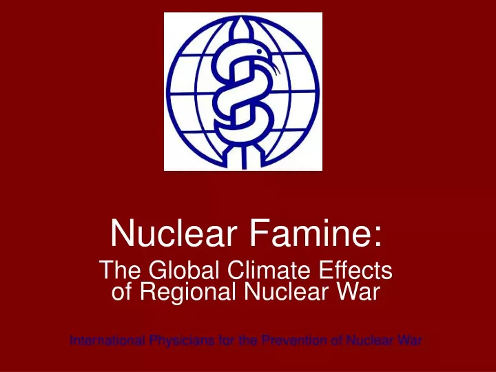 nuclear famine the global climate effects
