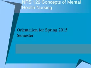 NRS 122 Concepts of Mental Health Nursing