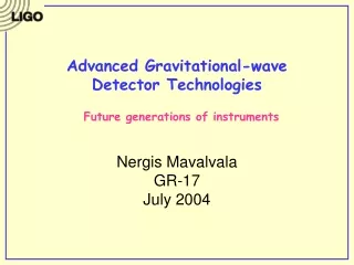 Advanced Gravitational-wave Detector Technologies