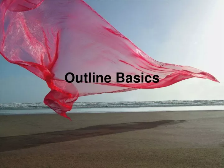 outline basics