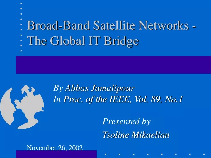 broad band satellite networks the global it bridge