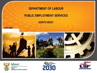 DEPARTMENT OF LABOUR PUBLIC EMPLOYMENT SERVICES NORTH WEST 2019-2020