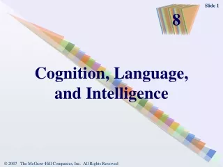 Cognition, Language,    and Intelligence